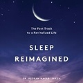 Cover: Sleep Reimagined - DREAMSCAPE MEDIA