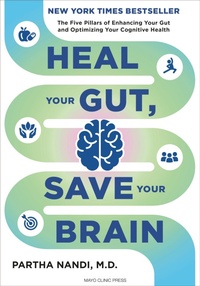 Abbildung von: Heal Your Gut, Save Your Brain - Naval Institute Press