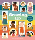 Cover: Growing Up: An Inclusive Guide to Puberty and Your Changing Body - NOSY CROW