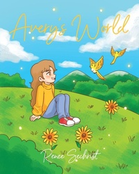 Abbildung von: Avery's World - Christian Faith Publishing
