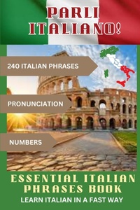 Abbildung von: PARLI ITALIANO! Essential Italian Phrases Book - Staten House