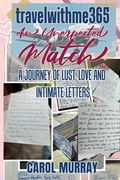 Cover: travelwithme365, An Unexpected Match - Carol Elizabeth Murray