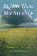 Cover: He May Wear My Silence - Starship Sloane Publishing Company, Inc.