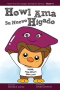 Cover: Howl Ama Su Nuevo Higado - BC Books LLC