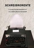 Cover: Schreibmomente - Mackingerverlag