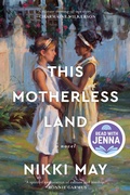 Cover: This Motherless Land - HarperCollins