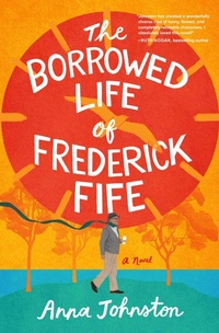 Abbildung von: The Borrowed Life of Frederick Fife - Collins