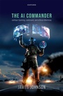 Cover: The AI Commander - OUP eBook
