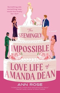 Enlarge image Cover: The Seemingly Impossible Love Life of Amanda Dean - Berkley Publishing Corporation,U.S.