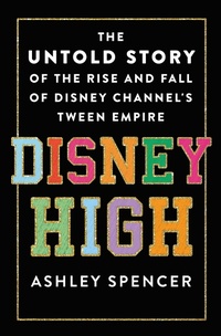 Abbildung von: Disney High - St Martin's Press