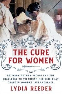 Abbildung von: The Cure for Women - St. Martin's Press