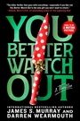 Cover: You Better Watch Out - St. Martin's Press