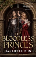 Cover: The Bloodless Princes - Tordotcom