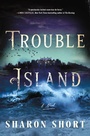 Cover: Trouble Island - Minotaur Books
