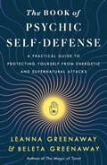 Cover: The Book of Psychic Self-Defense - St. Martin's Essentials