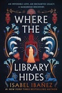 Cover: Where the Library Hides - St Martin's Press