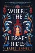 Cover: Where the Library Hides - St Martin's Press
