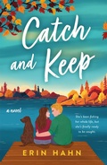 Cover: Catch and Keep - St. Martin's Griffin