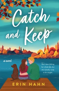Enlarge image Cover: Catch and Keep - St. Martin's Griffin