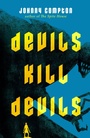 Cover: Devils Kill Devils - Tor Nightfire