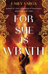 Enlarge image Cover: For She Is Wrath - Wednesday Books