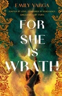 Cover: For She Is Wrath - St Martin's Press