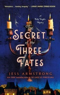 Cover: The Secret of the Three Fates - Minotaur Books