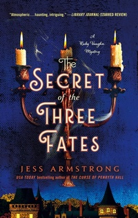 Enlarge image Cover: The Secret of the Three Fates - Minotaur Books