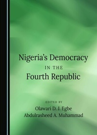 Abbildung von: Nigeria's Democracy in the Fourth Republic - Cambridge Scholars Publishing