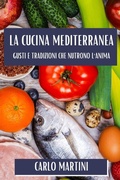 Cover: La Cucina Mediterranea - Carlo Martini