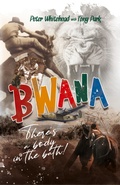 Cover: Bwana, There's a Body in the Bath! - Ingwe Publishing