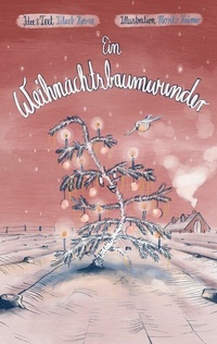 Abbildung von: Ein Weihnachtsbaumwunder - Books on Demand