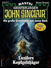 Abbildung von: John Sinclair 2377 - Bastei Lübbe