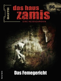 Abbildung von: Das Haus Zamis 86 - Bastei Lübbe