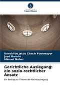 Cover: Gerichtliche Auslegung - Verlag Unser Wissen