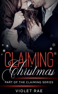 Abbildung von: Claiming Christmas - Violet Rae