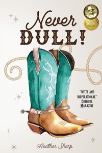 Abbildung von: Never Dull! - Heather Sharp