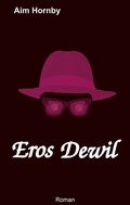 Cover: Eros Dewil - tredition