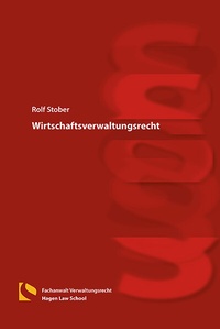 Abbildung von: Wirtschaftsverwaltungsrecht - Hagener Wissenschaftsverlag