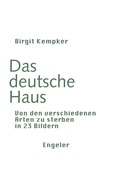 Cover: Das deutsche Haus - Urs Engeler