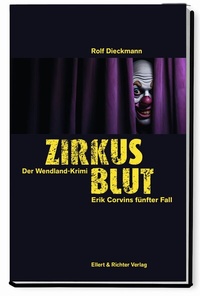 Enlarge image Cover: Zirkusblut - Ellert & Richter