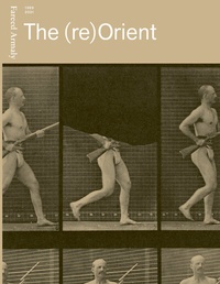 Enlarge image Cover: The (re)Orient - Fareed Armaly