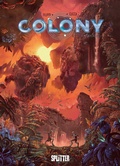 Cover: Colony. Band 8 - Splitter-Verlag