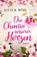 Cover: Die Chemie unserer Herzen - Nova MD