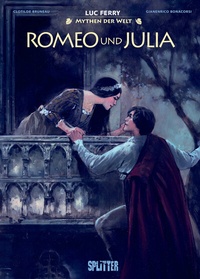Enlarge image Cover: Mythen der Welt: Romeo und Julia - Splitter-Verlag