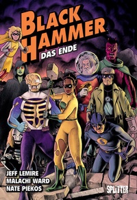 Abbildung von: Black Hammer. Band 8 - Splitter-Verlag