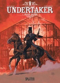 Cover: Undertaker. Band 7 - Splitter-Verlag