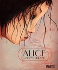 Cover: Alice im Wunderland (illustrierter Roman) - Splitter-Verlag