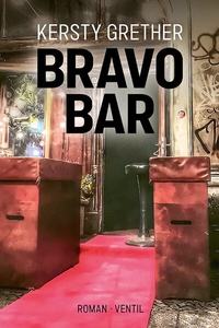 Enlarge image Cover: Bravo Bar - Ventil Verlag