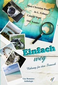 Cover: Einfach weg - Homo Littera